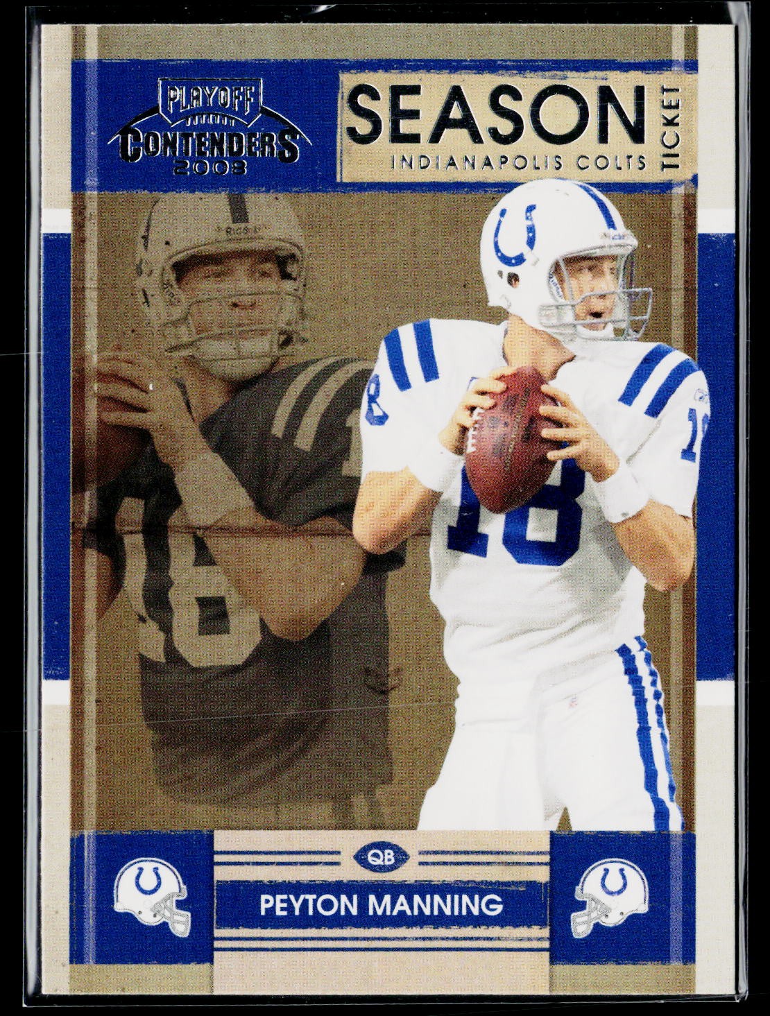 2008 Playoff Contenders #43 Peyton Manning 2008 Playoff Contenders #43 Peyton Manning