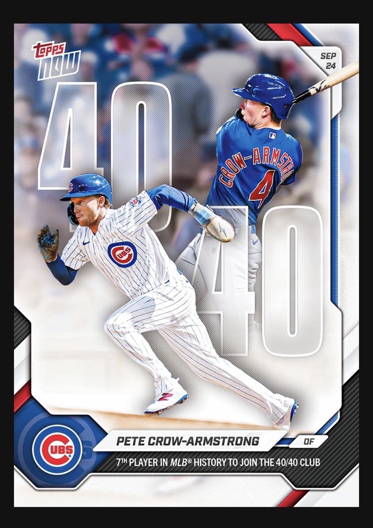 Pete Crow-Armstrong 40/40 Season 2026 MLB Topps NOW Card 712 PCA Presaleš„ Pete Crow-Armstrong 40/40 Season 2026 MLB Topps NOW Card 712 PCA Presaleš„