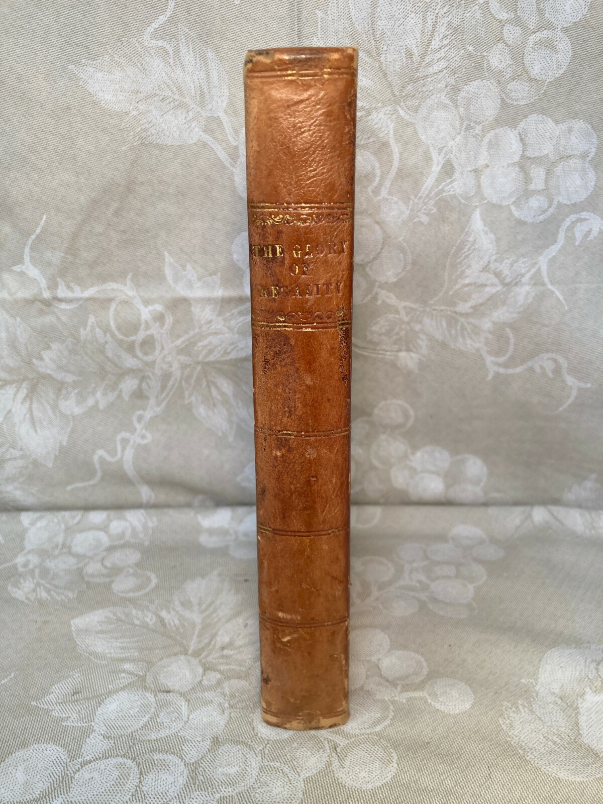 Rare Book The Glory of Regality: An Historical Treatise of the Anointing 1820