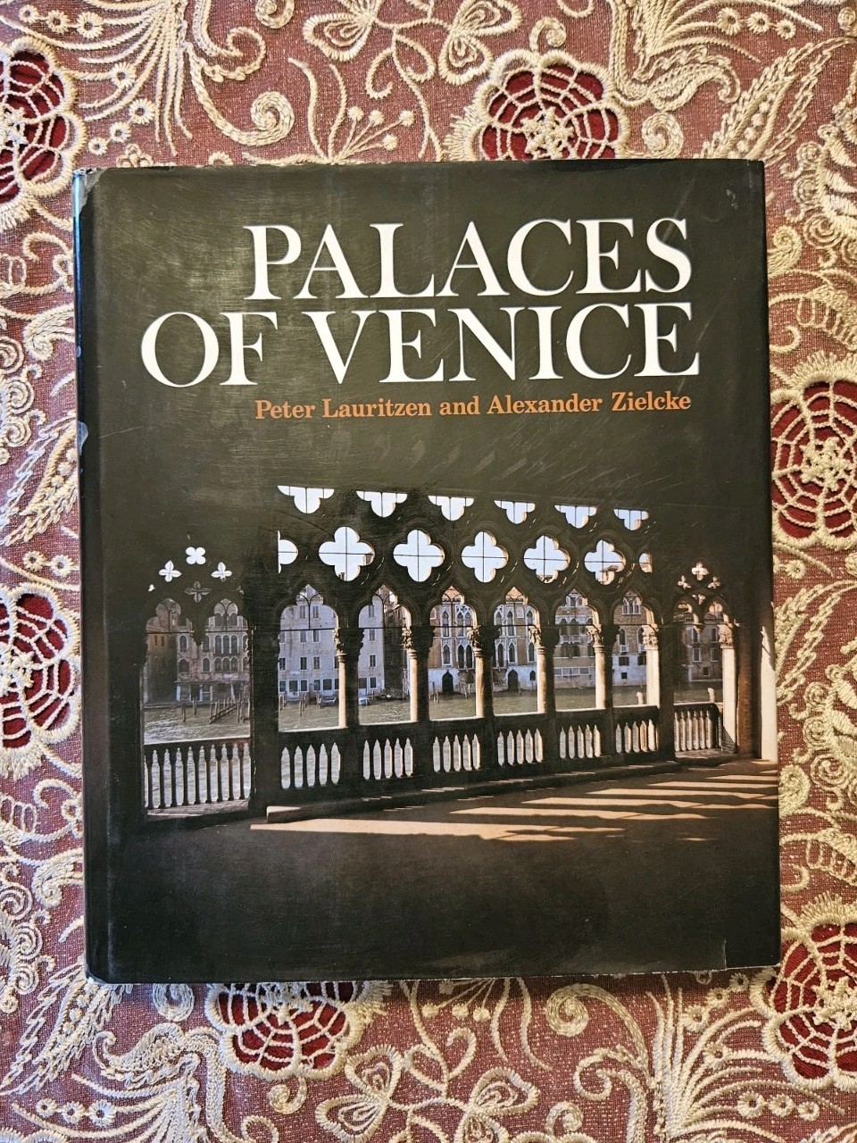 PALACES OF VENICE By Peter Lauritzen & Alexander Zielcke - Hardcover Great Condi PALACES OF VENICE By Peter Lauritzen & Alexander Zielcke - Hardcover Great Condi