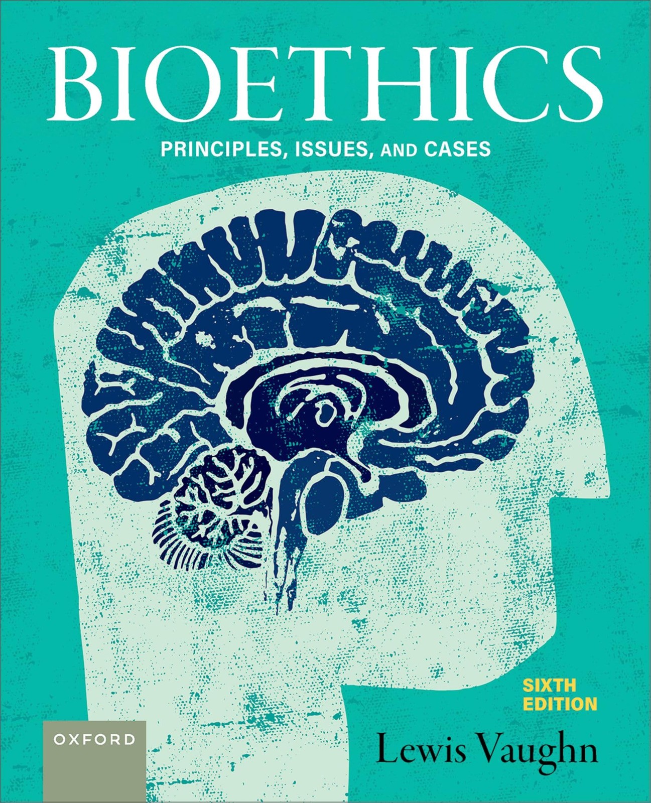 Bioethics: Principles, Issues, and Cases Bioethics: Principles, Issues, and Cases