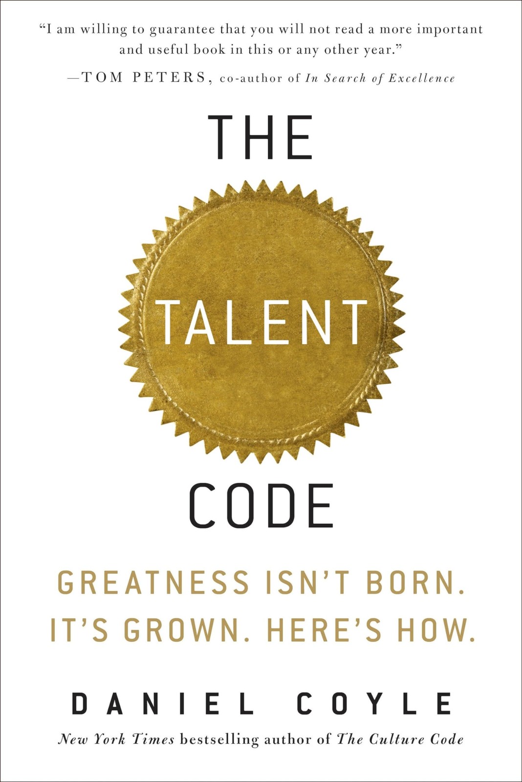 The Talent Code: Greatness Isn\'t Born. It\'s Grown. Here\'s How. - hardcover C... The Talent Code: Greatness Isn\'t Born. It\'s Grown. Here\'s How. - hardcover C...