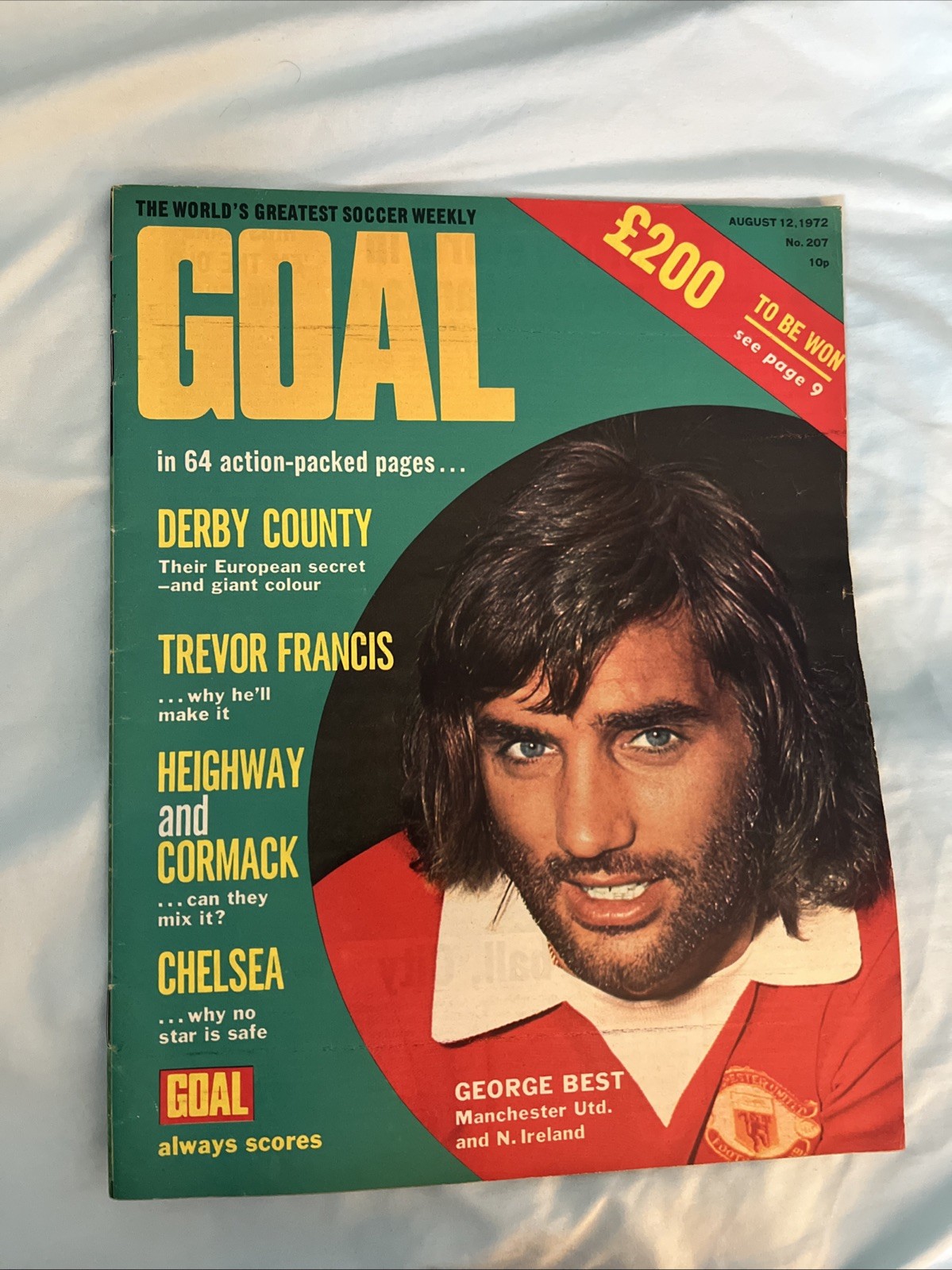 1972 AUGUST 12 GOAL MAGAZINE - GEORGE BEST FRONT COVER - E 5000 1972 AUGUST 12 GOAL MAGAZINE - GEORGE BEST FRONT COVER - E 5000
