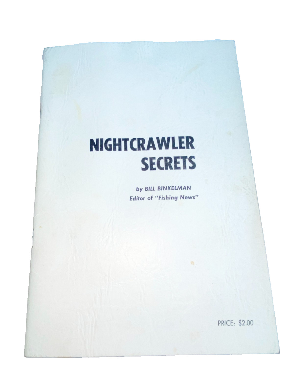 Nightcrawler Secrets 1966 1st Book Bill Binkelman Fishing Walleye Bass Historic Nightcrawler Secrets 1966 1st Book Bill Binkelman Fishing Walleye Bass Historic