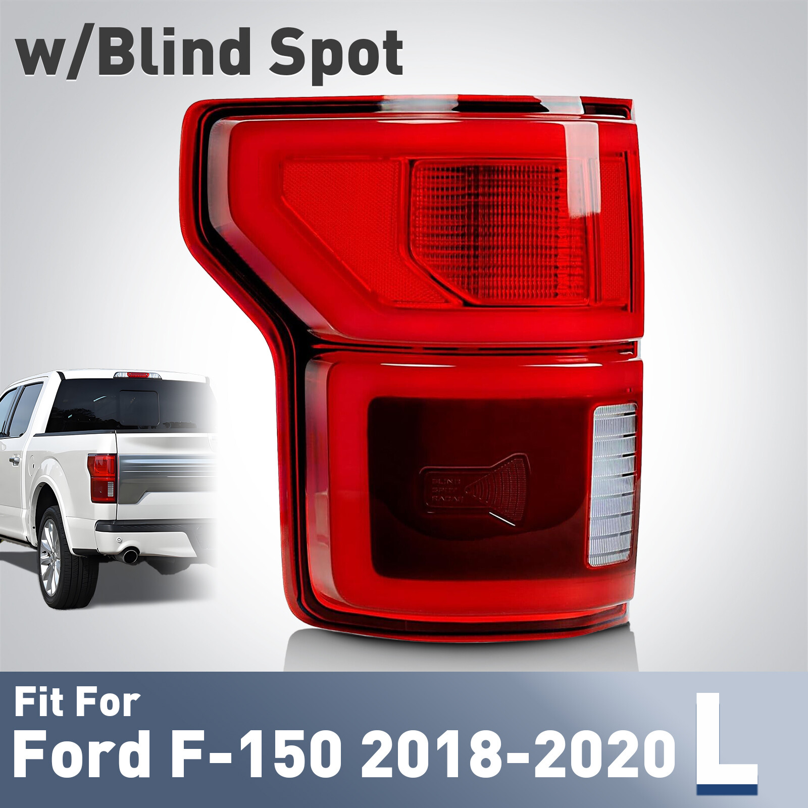 For 2018-2020 Ford F-150 W/BLIS LED Tail Light KL3Z13405B Left Driver Side