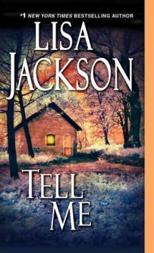 Tell Me (Savannah) - Mass Market Paperback By Jackson, Lisa - VERY GOOD Tell Me (Savannah) - Mass Market Paperback By Jackson, Lisa - VERY GOOD