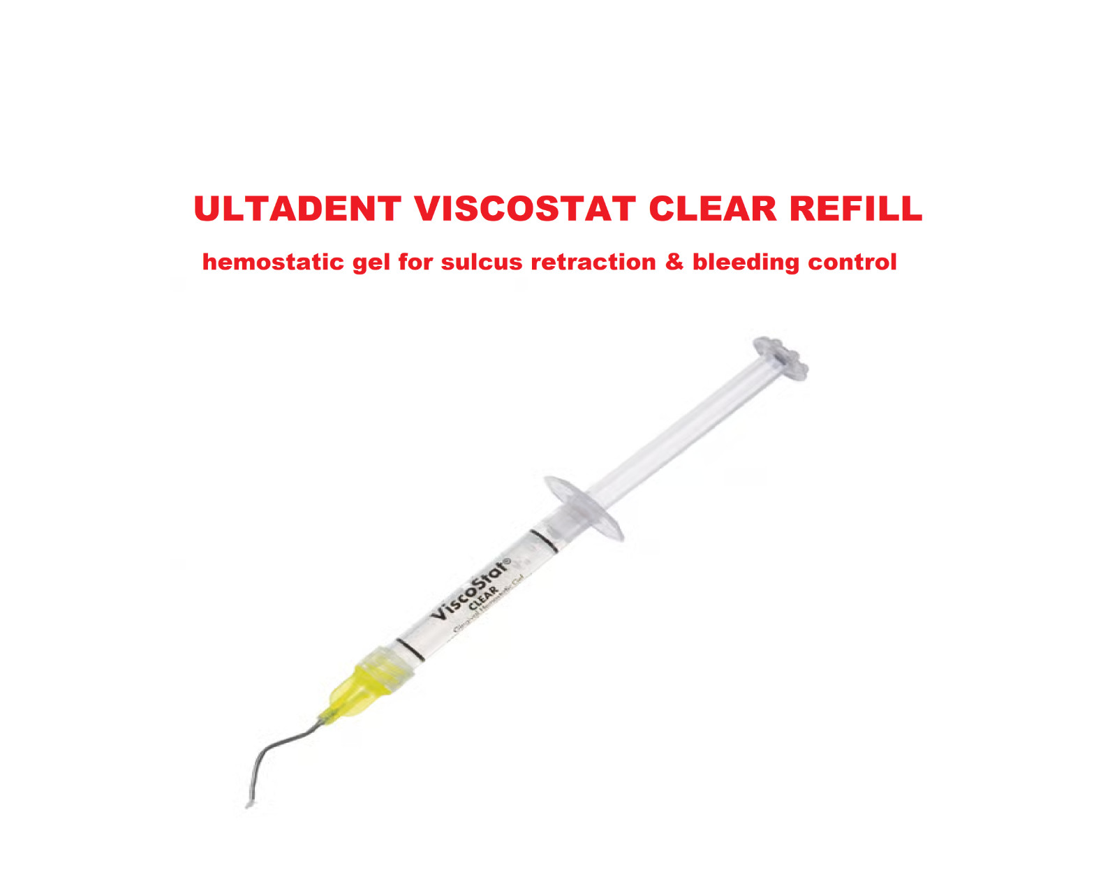 Ultradent Viscostat Clear hemostatic gel for sulcus retraction&bleeding control