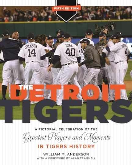 The Detroit Tigers: A - Hardcover, by Anderson William M. - Very Good u