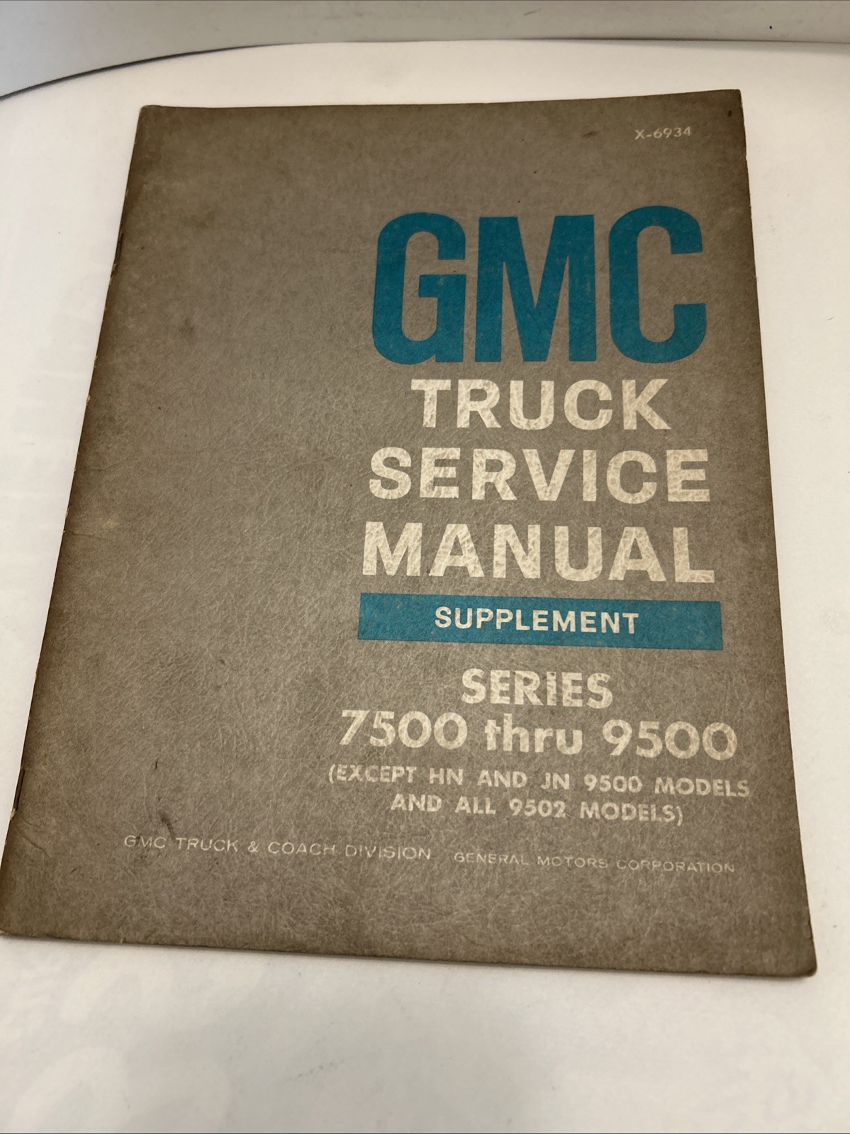 Vintage 1968 GMC Truck Service Manual Supplement- Series 7500-9500