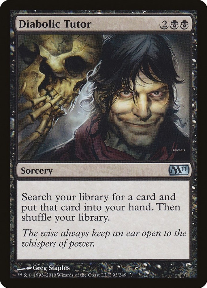 Diabolic Tutor - 93 - MP - Magic 2011 (M11) Diabolic Tutor - 93 - MP - Magic 2011 (M11)