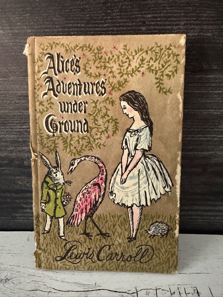 Alice\'s Adventures Under Ground, Lewis Carroll Manuscript Facsimile 1953 1st HC
