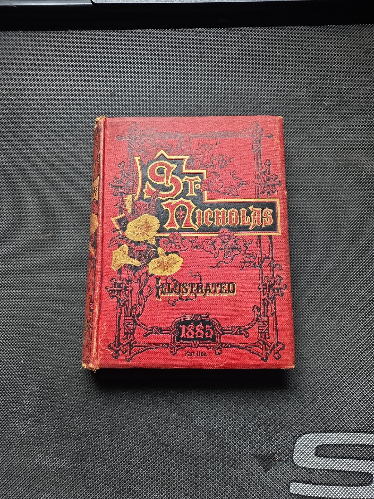 Antique St. Nicholas Illustrated 1885 Book Vol XV Part I Mary Mapes Dodge NYC Antique St. Nicholas Illustrated 1885 Book Vol XV Part I Mary Mapes Dodge NYC