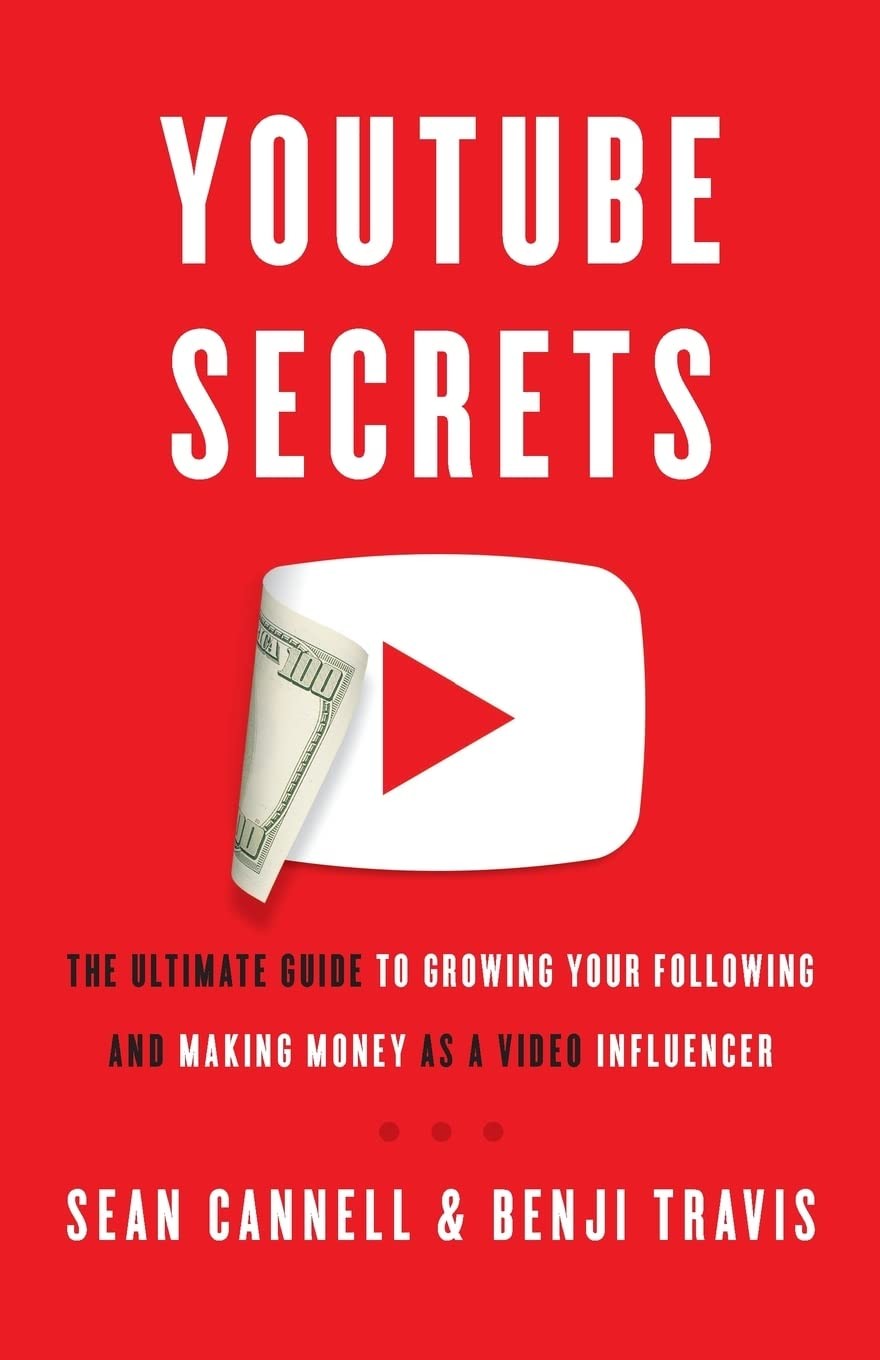 YouTube Secrets: The Ultimate Guide to Growing Your Following ... YouTube Secrets: The Ultimate Guide to Growing Your Following ...
