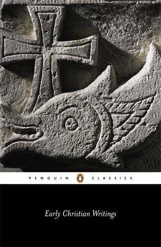 Early Christian Writings: The Apostolic Fathers - Paperback - GOOD