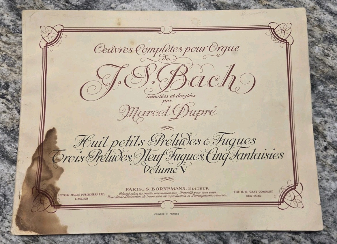 ANTIQUE (1939) - J. S. Bach, Fingered by Marcel Dupre (VOLUME V) Music Book 