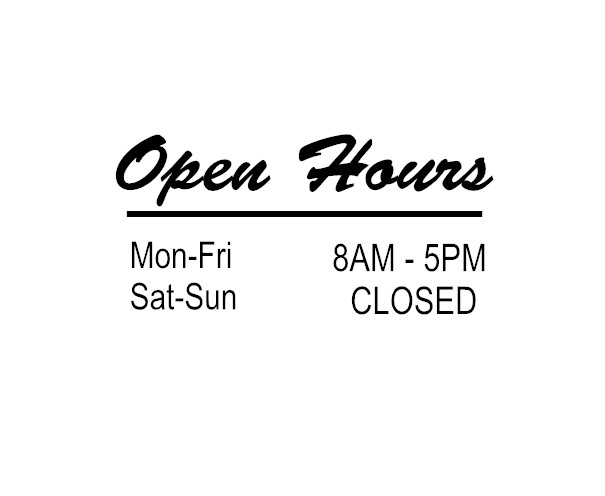 Custom Business Store Hours Sign Decal Sticker 12x18 and 12x8EXTERIOR Window Doo Custom Business Store Hours Sign Decal Sticker 12x18 and 12x8EXTERIOR Window Doo