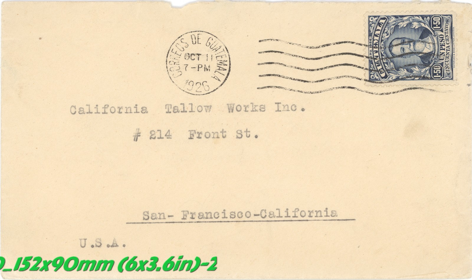 1926 Guatemala to San Francisco Cover 1.50 Peso #198 Commercial Mail