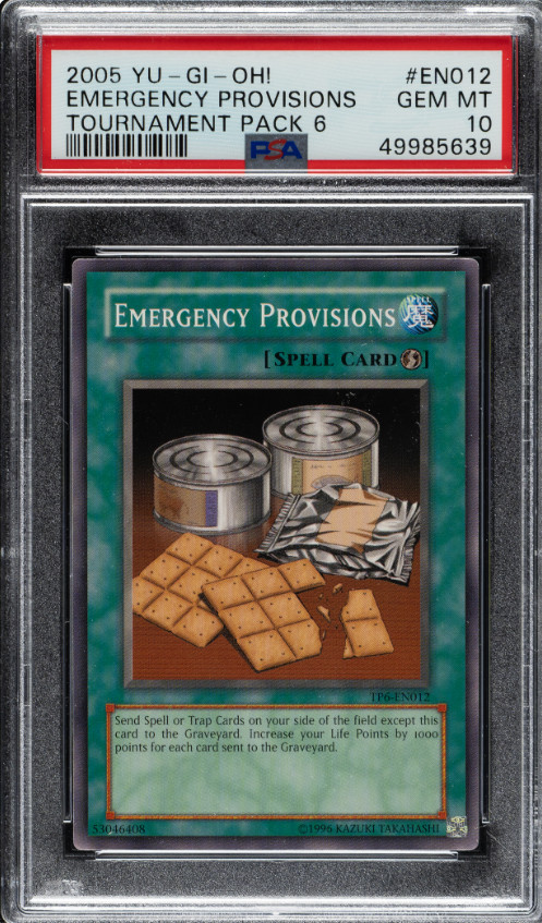 2005 Yu-Gi-Oh Tournament Pack 6 TP6-EN012 Emergency Provisions PSA 10 2005 Yu-Gi-Oh Tournament Pack 6 TP6-EN012 Emergency Provisions PSA 10
