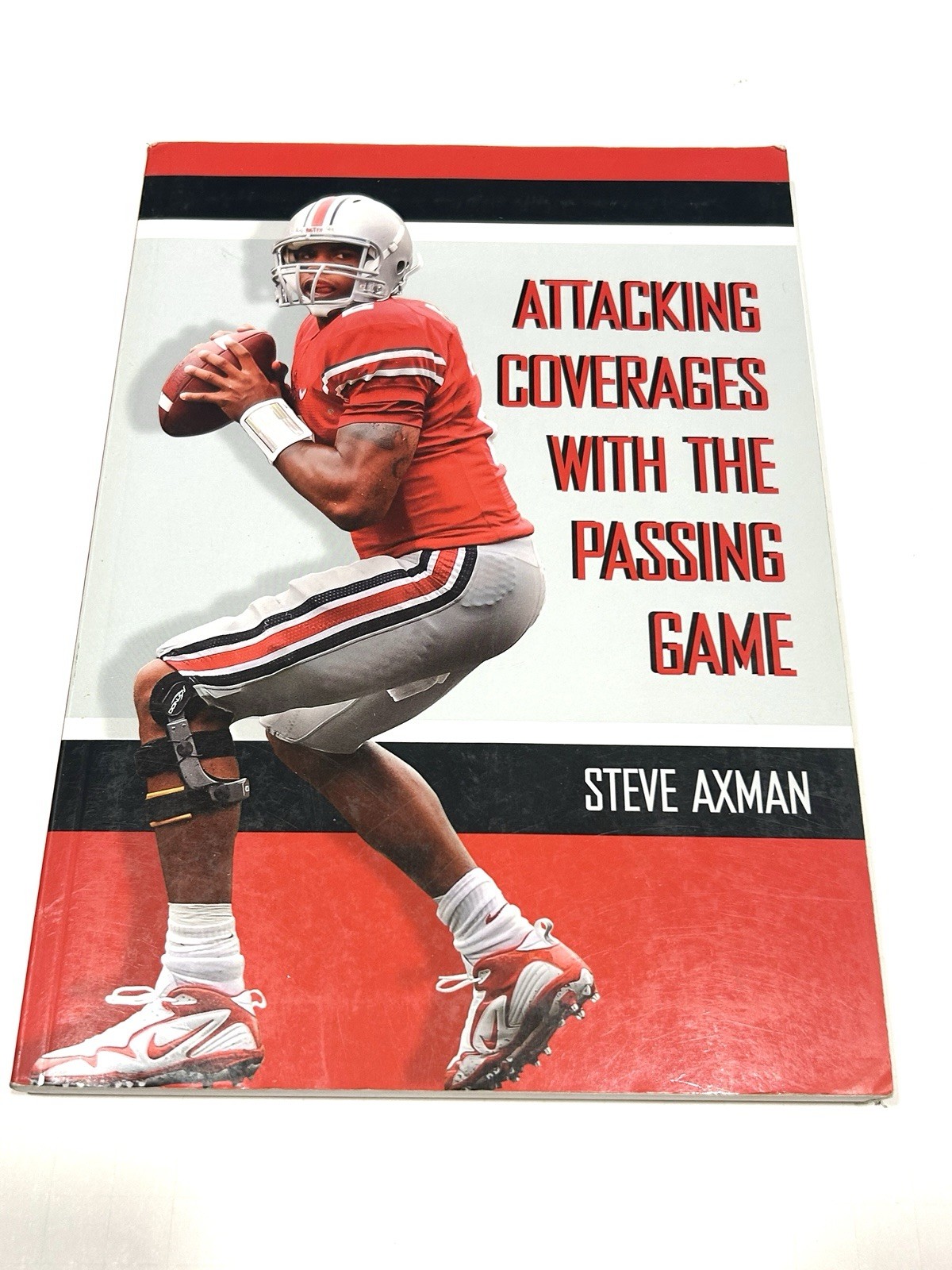 Attacking Coverages with the Passing Game by Steve Axman (2007, Trade Paperback) Attacking Coverages with the Passing Game by Steve Axman (2007, Trade Paperback)