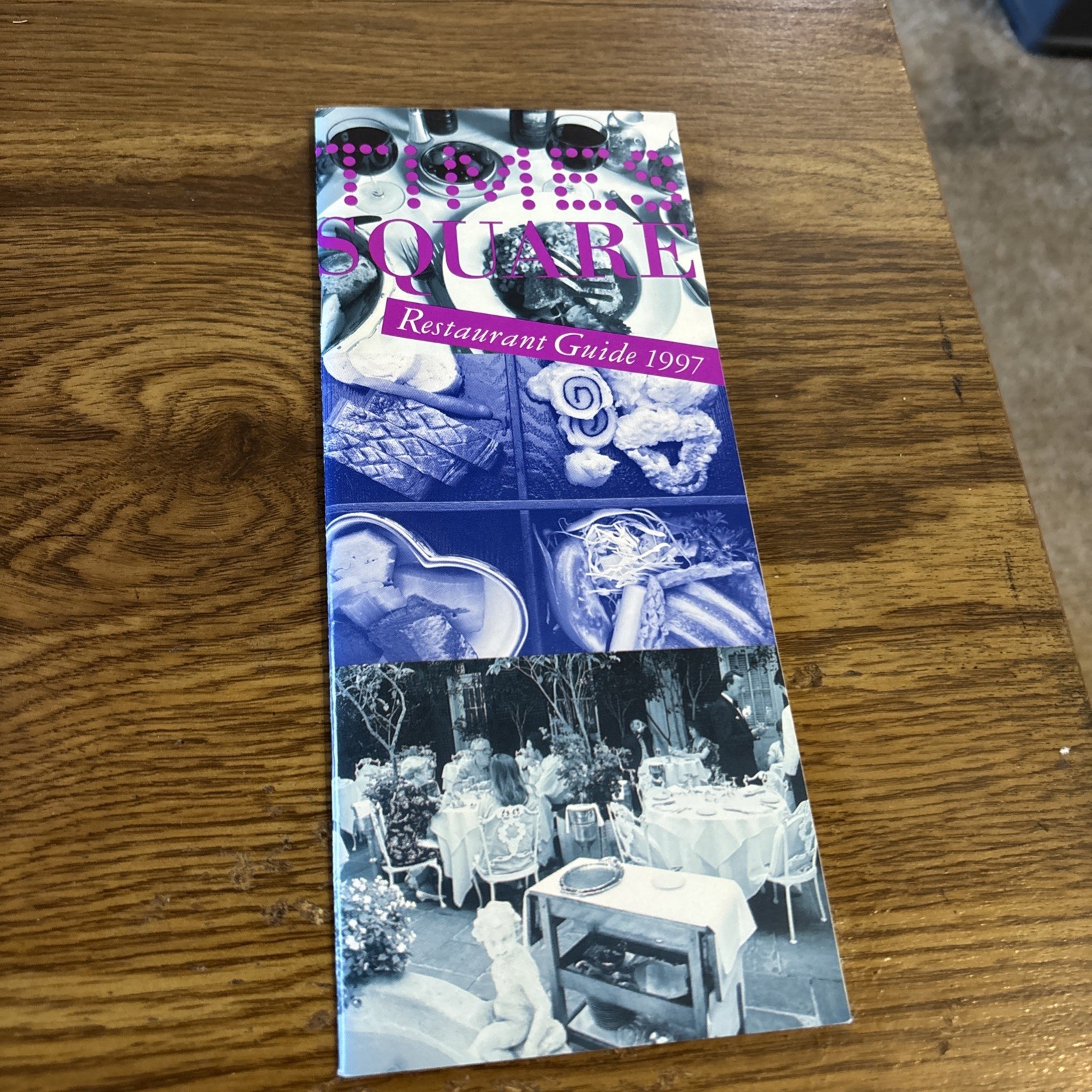 Times Square Restaurant Guide 1997 Times Square Restaurant Guide 1997