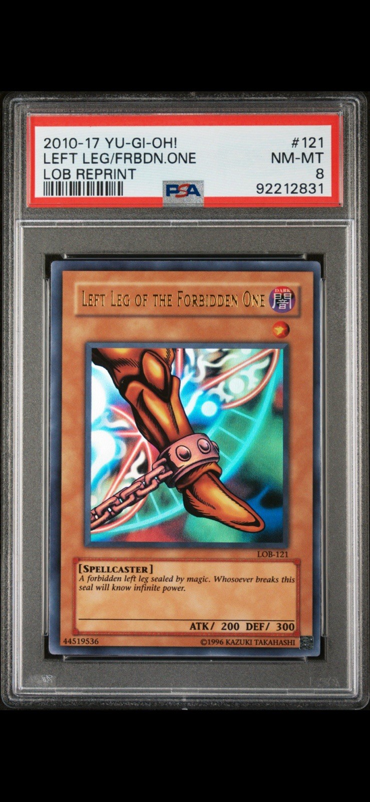 2010-2017 Yugioh Lob Reprint Left Leg Of Forbidden One Psa 8 2010-2017 Yugioh Lob Reprint Left Leg Of Forbidden One Psa 8