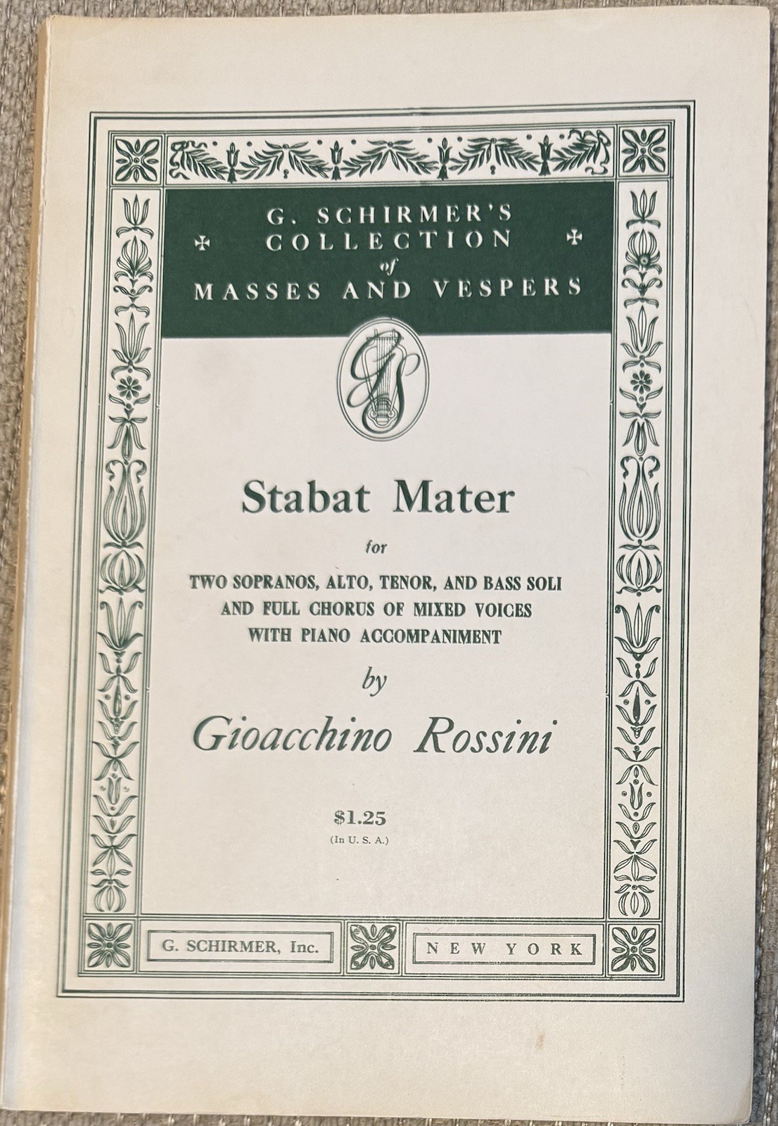 ROSSINI: Stabat Mater- Vocal Score-Latin & English (G. Schirmer, paperback) ROSSINI: Stabat Mater- Vocal Score-Latin & English (G. Schirmer, paperback)