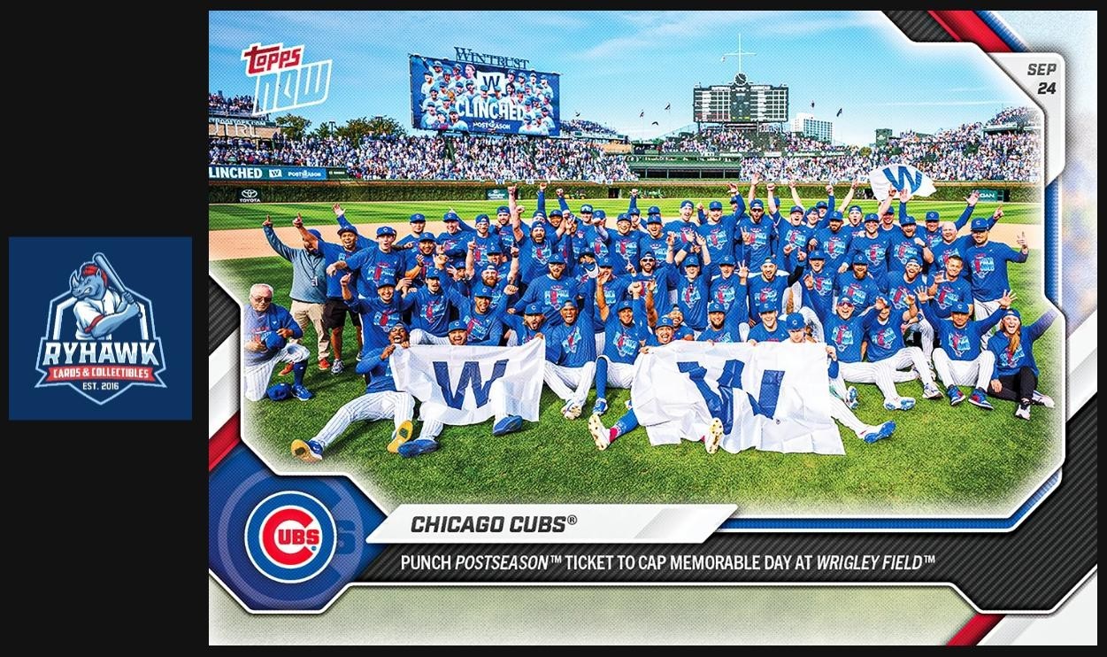 2026 Topps Now #713 Chicago Cubs Clinch Playoff Postseason Berth Presale
