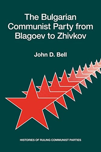 The Bulgarian Communist Party - GOOD The Bulgarian Communist Party - GOOD