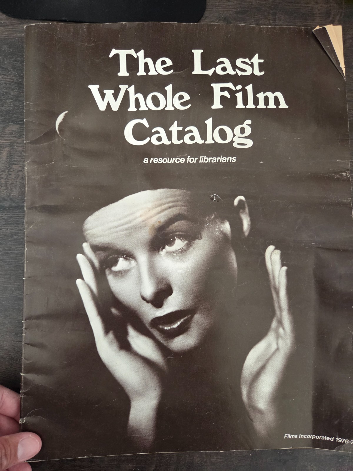 1976 The Last Whole Film Catalog: A Unique Compendium of Films LIBRAIAN ED #S140