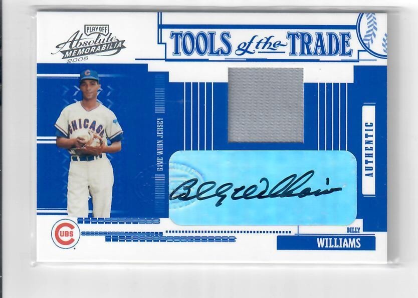 BILLY WILLIAMS Auto/Jersey 82/97 2005 PLAYOFF ABSOLUTE TOOLS OF THE TRADE Cubs BILLY WILLIAMS Auto/Jersey 82/97 2005 PLAYOFF ABSOLUTE TOOLS OF THE TRADE Cubs