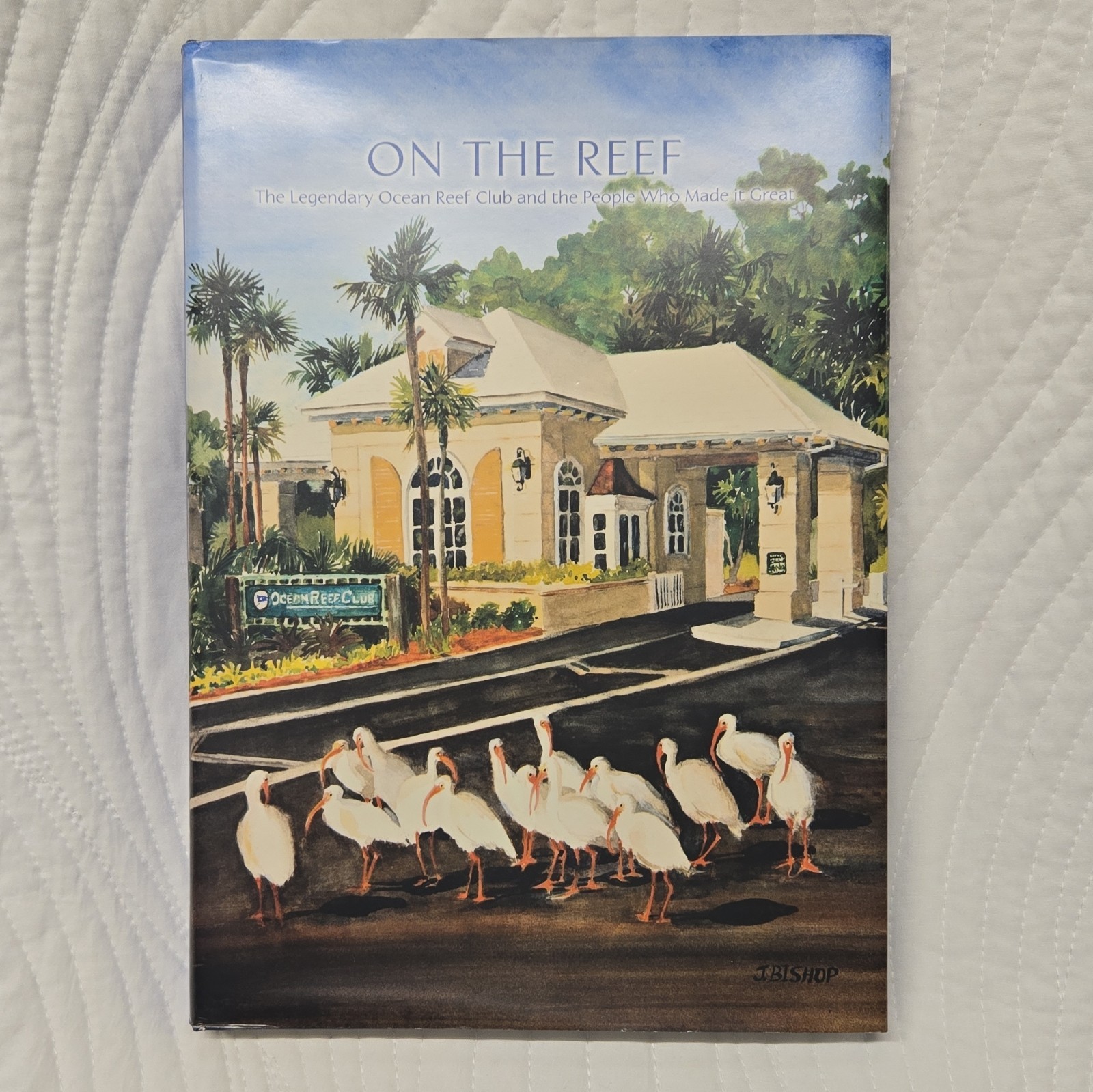 On The Reef Hardcover Book - NEW On The Reef Hardcover Book - NEW