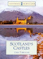 Scotland\'s Castles (Historic Scotland) By C.J. Tabraham. 9780713