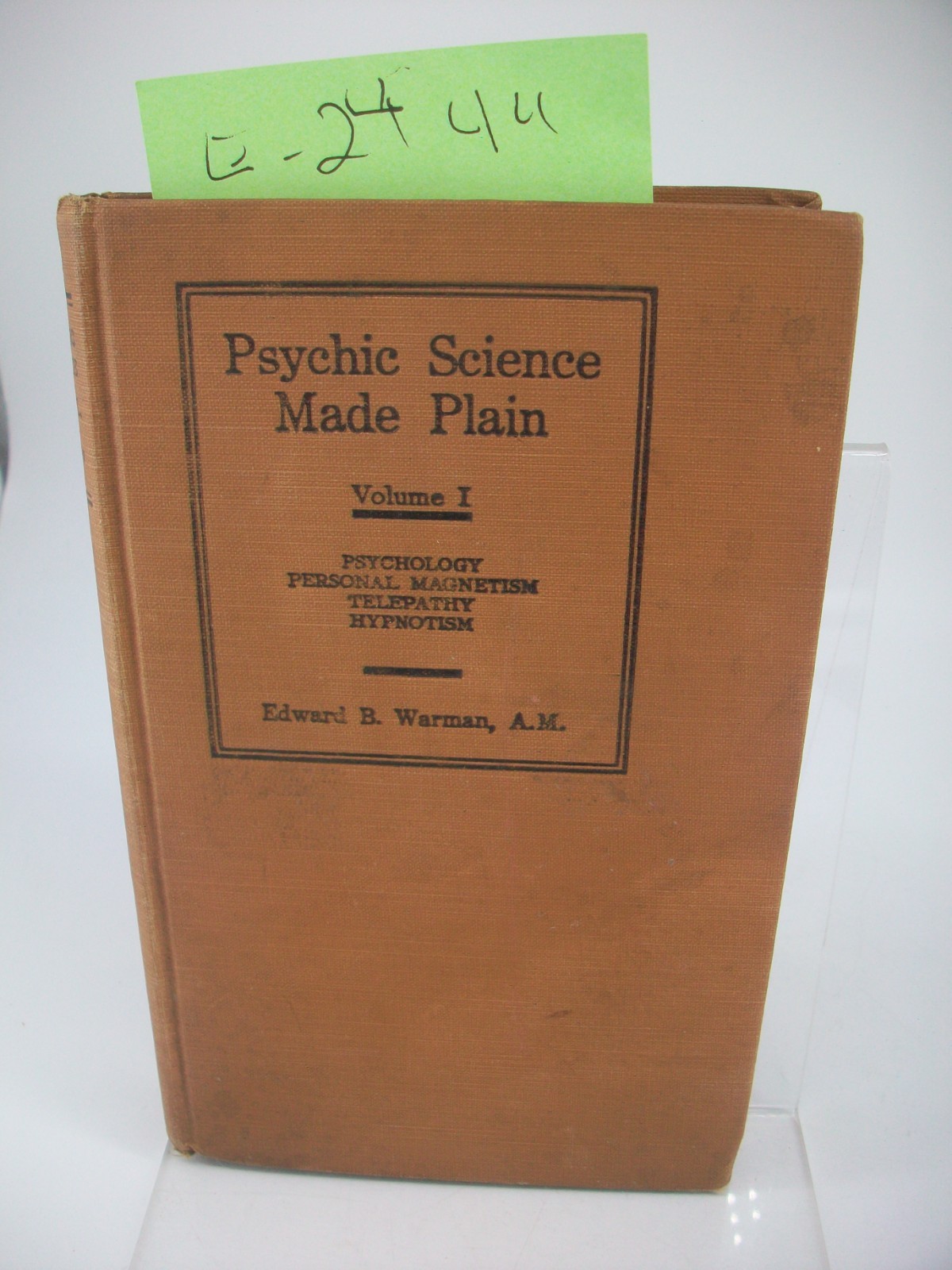 Psychic Science Made Plain Volume I By Edward B Warman A.M. 1914 Occult Vintage