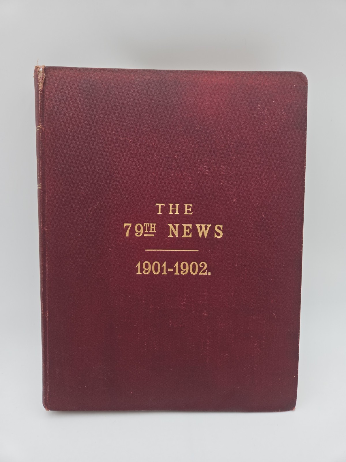 The 79th News 1901-1902 Queen\'s Own Cameron Highlanders Boer War Bound Journal The 79th News 1901-1902 Queen\'s Own Cameron Highlanders Boer War Bound Journal