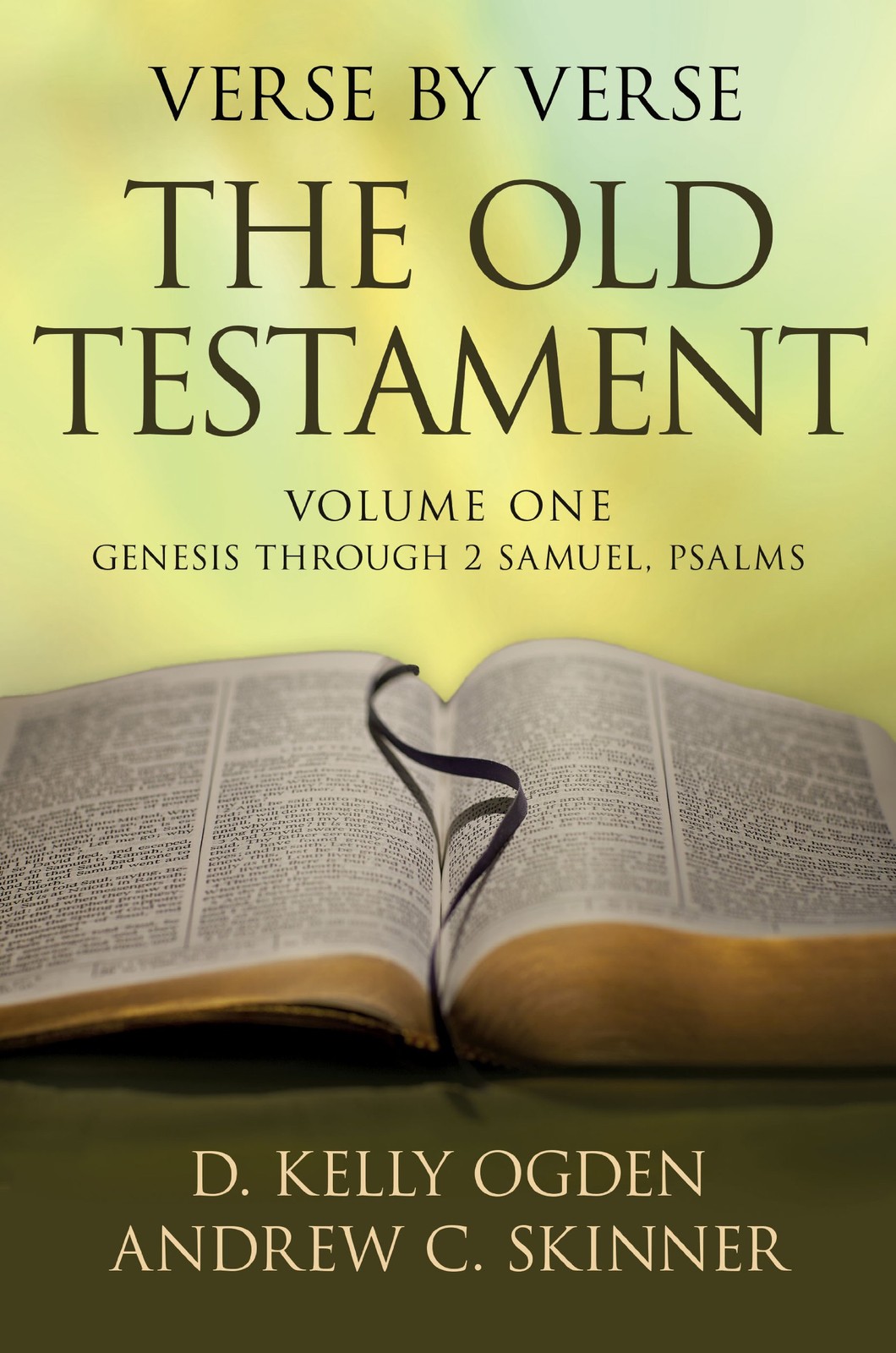Verse by Verse: The Old Testament, Vol. 1: Genesis Through 2 Samuel, Psalms
