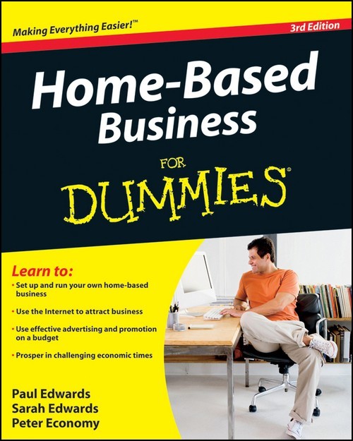 Home-Based Business For Dummies, Paul Edwards
