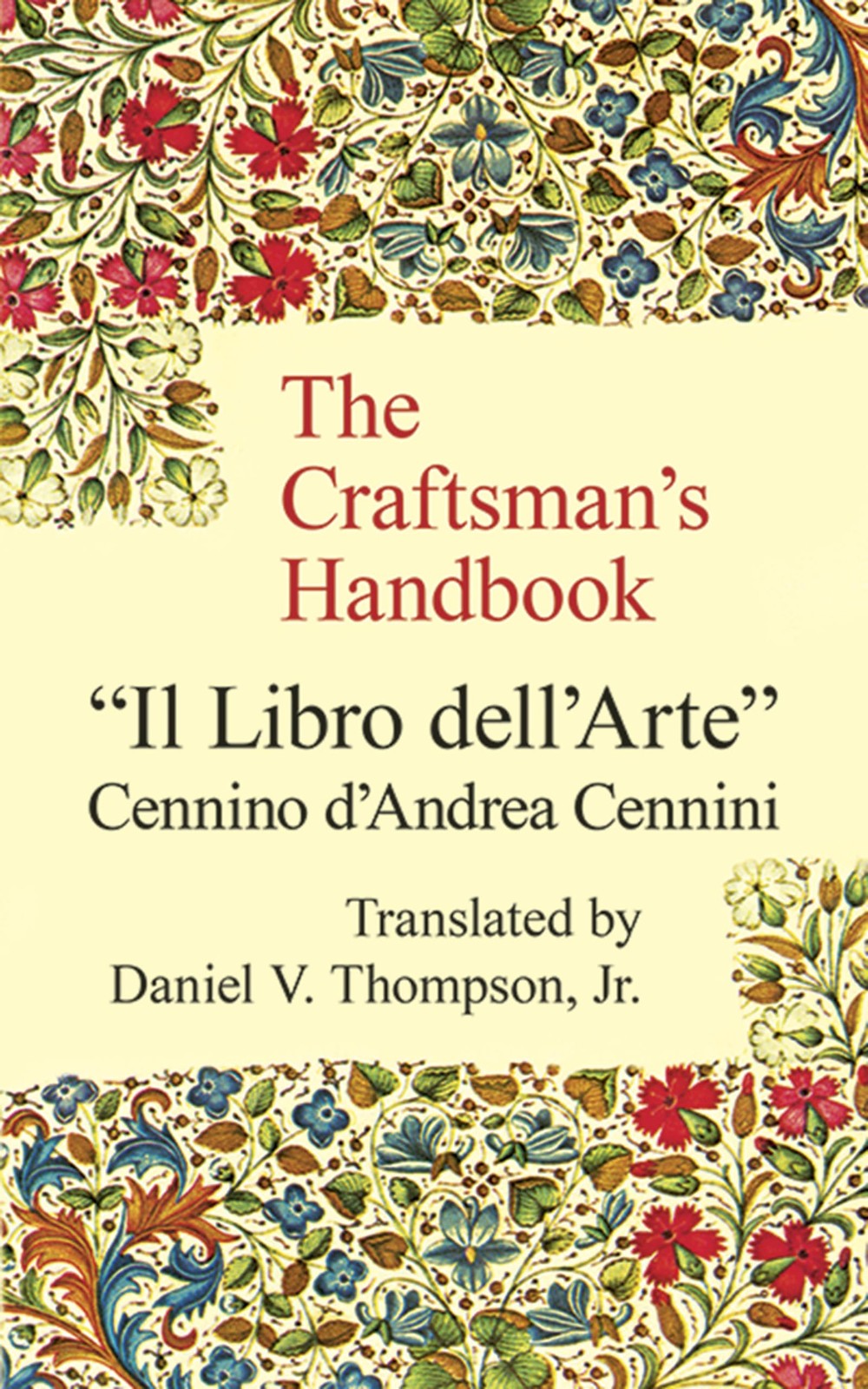 The Craftsman's Handbook: 