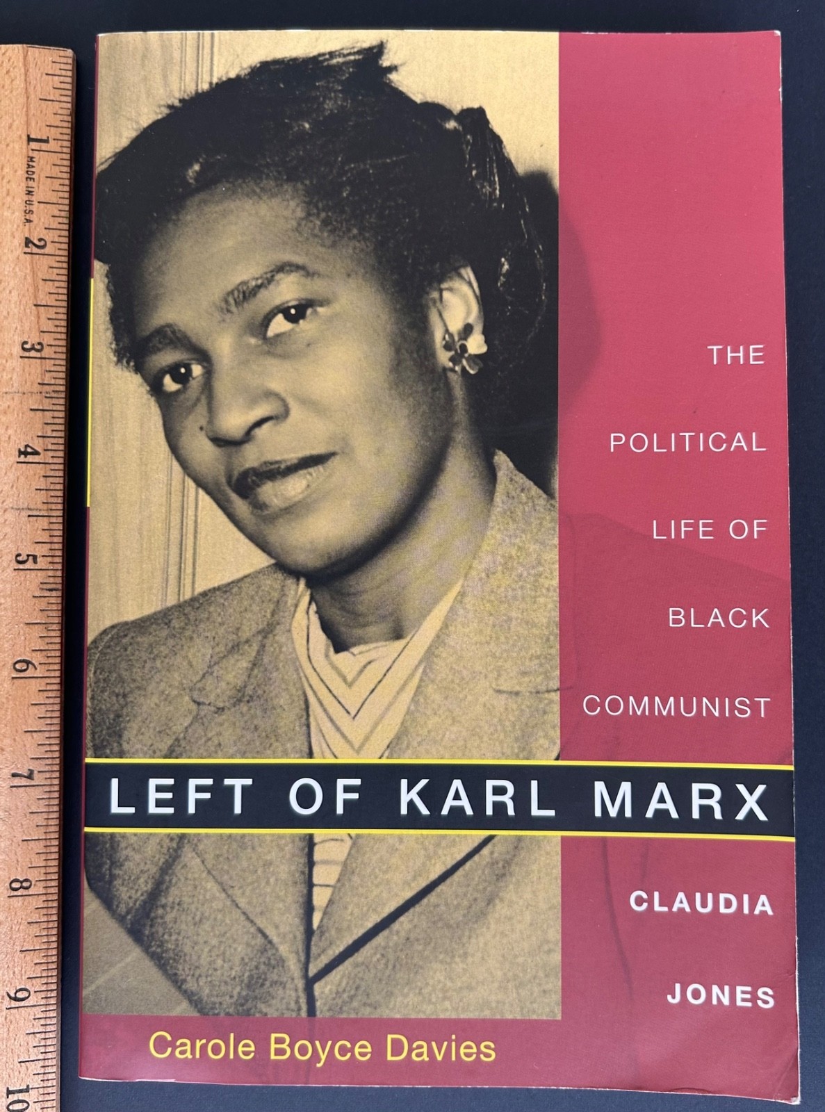 Left of Karl Marx Carole Boyce Davies Claudia Jones 1st Edition First Print PB