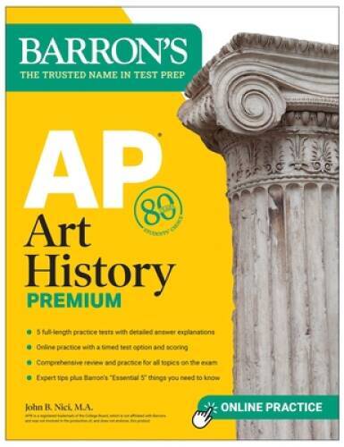 AP Art History Premium, Sixth Edition: 5 Practice Tests  Comprehensive R - GOOD