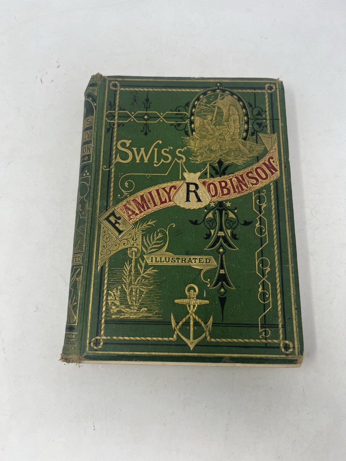 THE SWISS FAMILY ROBINSON by John Stahl; John Lovell (translator) c. 1885 THE SWISS FAMILY ROBINSON by John Stahl; John Lovell (translator) c. 1885