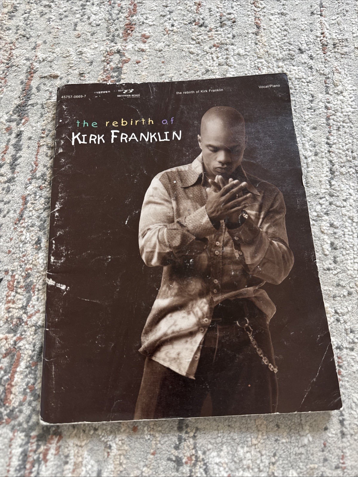 The Rebirth Of Kirk Franklin Songbook The Rebirth Of Kirk Franklin Songbook