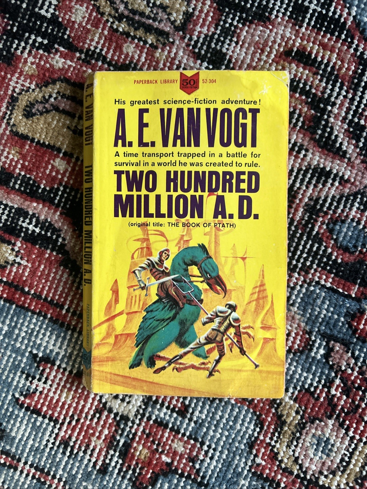 TWO HUNDRED MILLION A. D. by A. E. Van Vogt Paperback 1964 (The Book of Ptath) TWO HUNDRED MILLION A. D. by A. E. Van Vogt Paperback 1964 (The Book of Ptath)