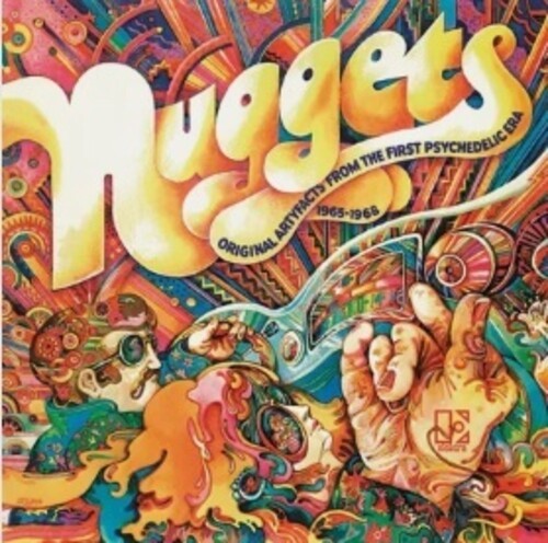 Nuggets - Nuggets: Original Artyfacts From The First Psychedelic Era (1965-1968) Nuggets - Nuggets: Original Artyfacts From The First Psychedelic Era (1965-1968)