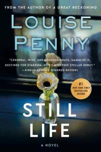 Still Life - Paperback By Penny, Louise - GOOD Still Life - Paperback By Penny, Louise - GOOD
