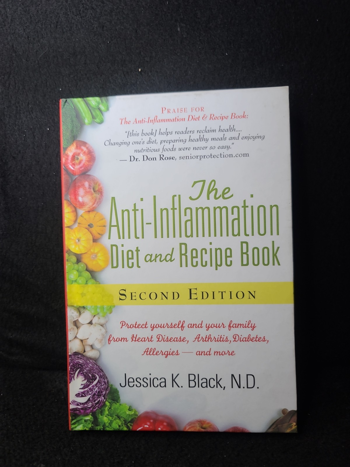 The Anti-Inflammation Diet & Recipe Book Jessica K Black 2nd Ed 2015