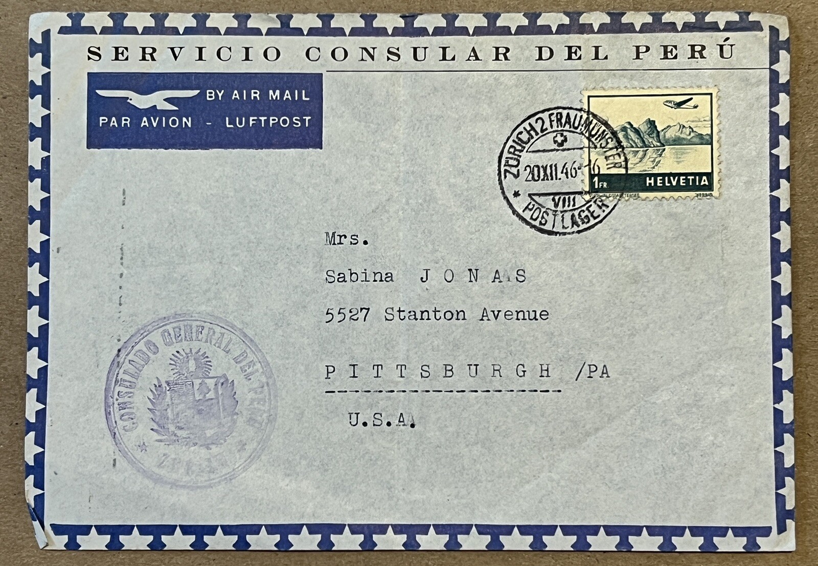 RARE 1946 SWITZERLAND CONSULATE OF PERU IN ZURICH COVER SENT TO PITTSBURGH, PA RARE 1946 SWITZERLAND CONSULATE OF PERU IN ZURICH COVER SENT TO PITTSBURGH, PA