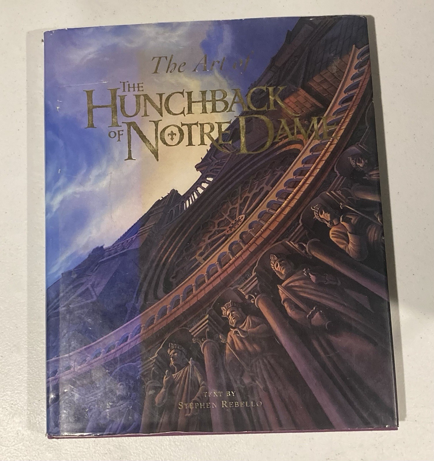 The Art of the Hunchback of Notre Dame by Stephen Rebello (1996, Hardcover)