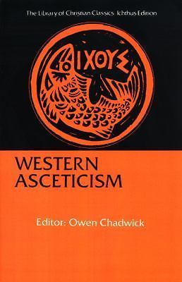 Western Asceticism by Chadwick, Owen Western Asceticism by Chadwick, Owen