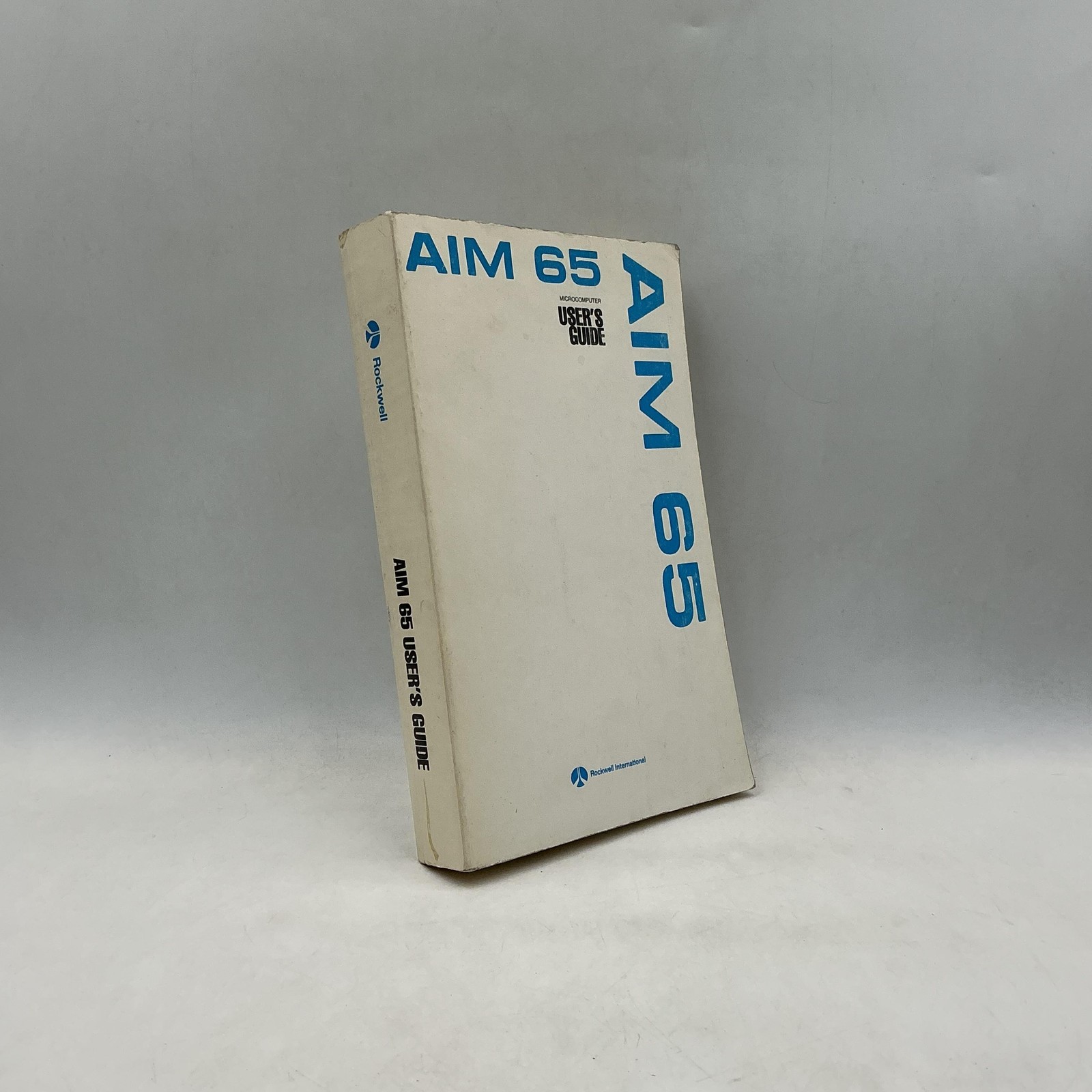 AIM 65 Microcomputer User's Guide Rockwell International 1979 PB White