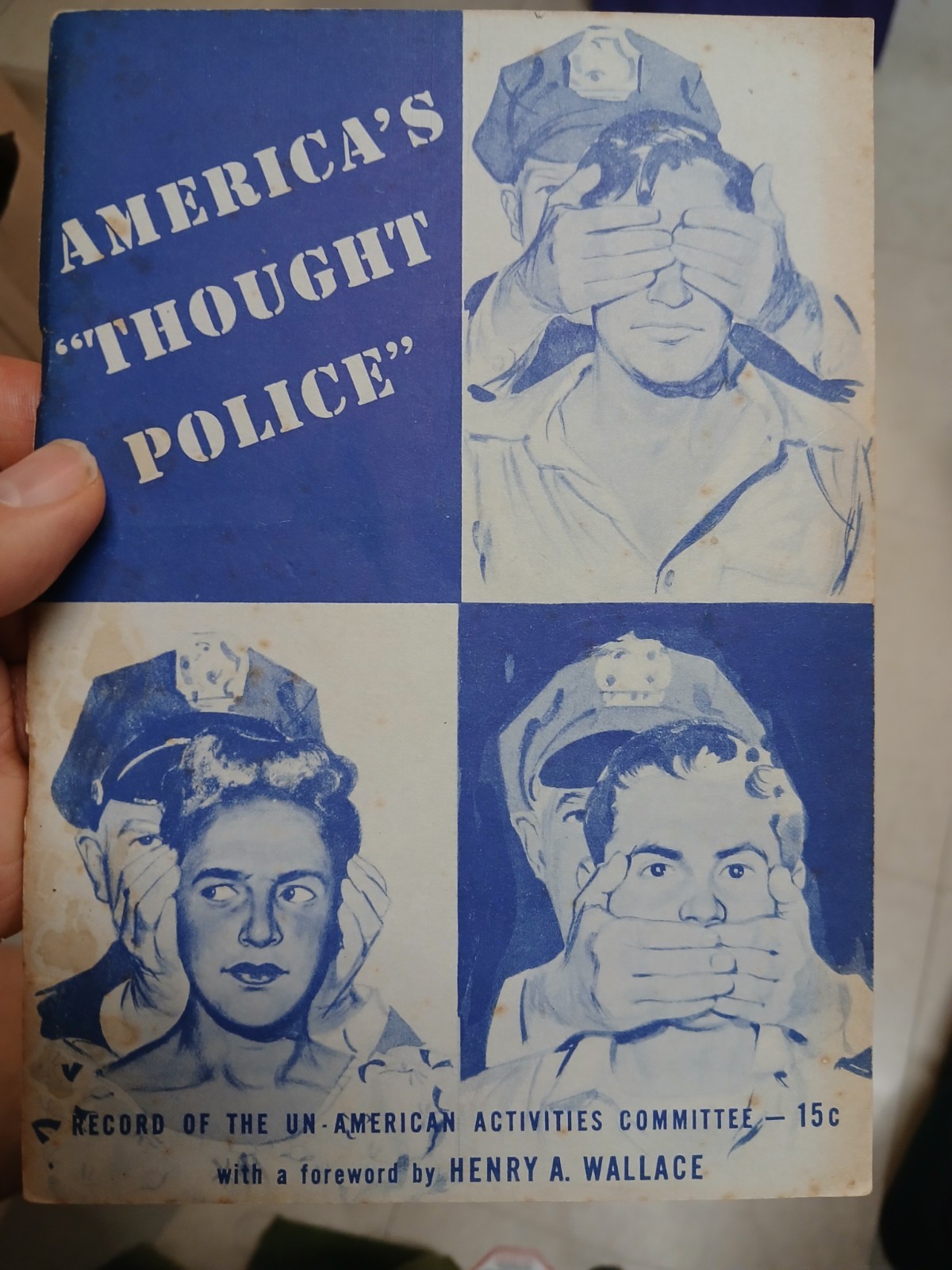 America's Thought Police, forward Henry A Wallace anti HUAC RARE 1947 first ed America's Thought Police, forward Henry A Wallace anti HUAC RARE 1947 first ed